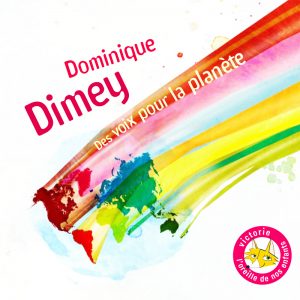 Pochette CD de l'album "Des voix pour la planète" de Dominique Dimey